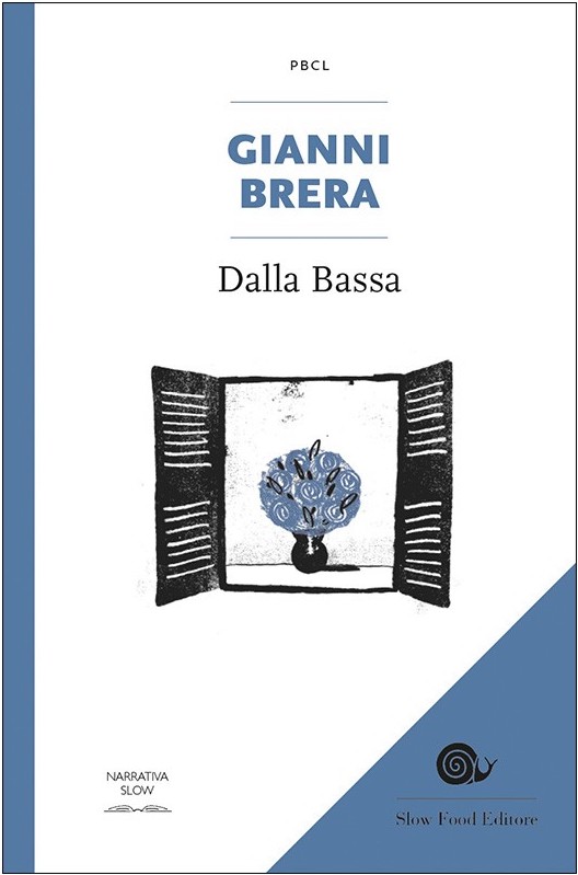 Dalla Bassa di Gianni Brera