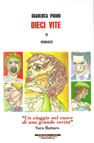 Dieci vite di Gianluca Pomo