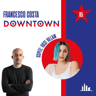 Francesco Costa e Rose Villain