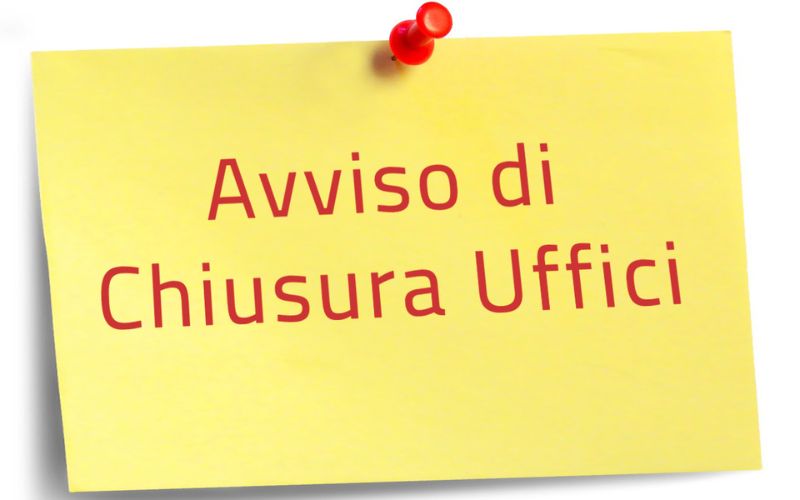 avviso chiusura uffici chiuso
